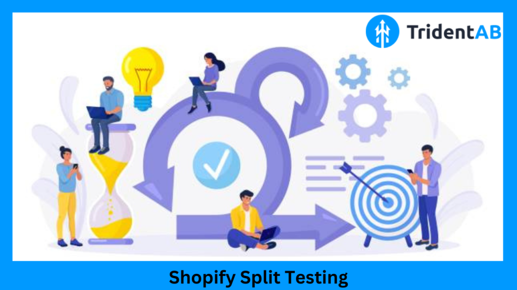 Shopify Split Testing